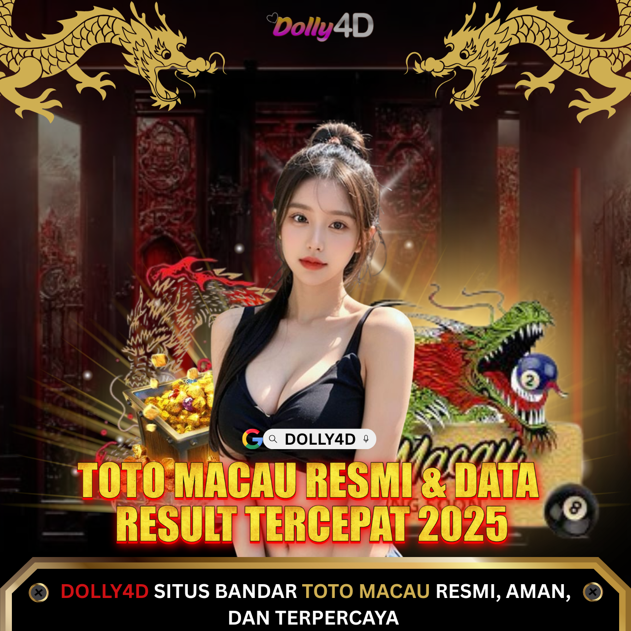 DOLLY4D * Toto Macau Resmi & Data Result Tercepat 2025